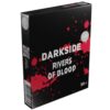 DarkSide 30 (Rivers Of Blood)